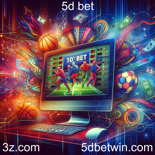 5d bet